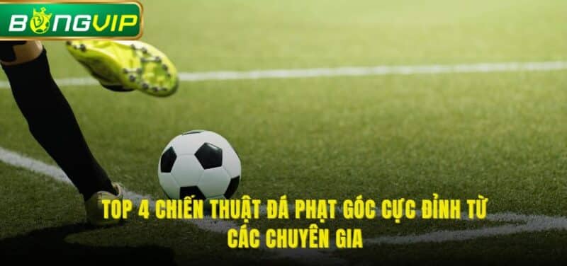 chiến thuật đá phạt góc